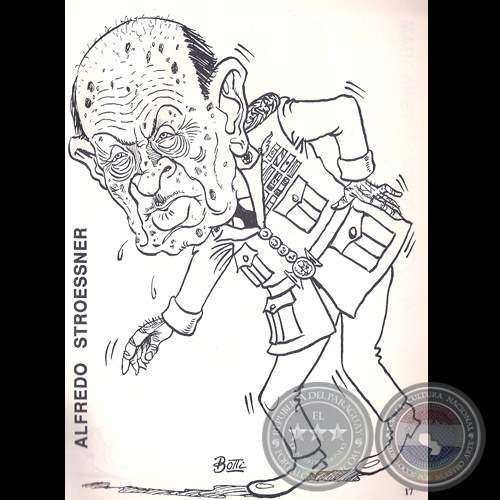 GENERAL ALFREDO STROESSNER - Caricatura de Botti - Año 1992